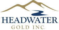 Headwater Gold Commences Trading and Outlines Corporate Strategy